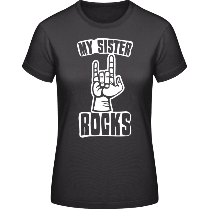My Sister Rocks Frauen T-Shirt 0 image