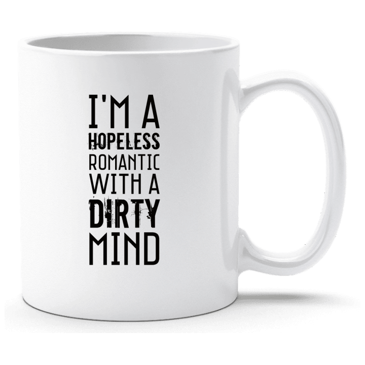 Hopeless Romantic With Dirty Mind Taza 0 image