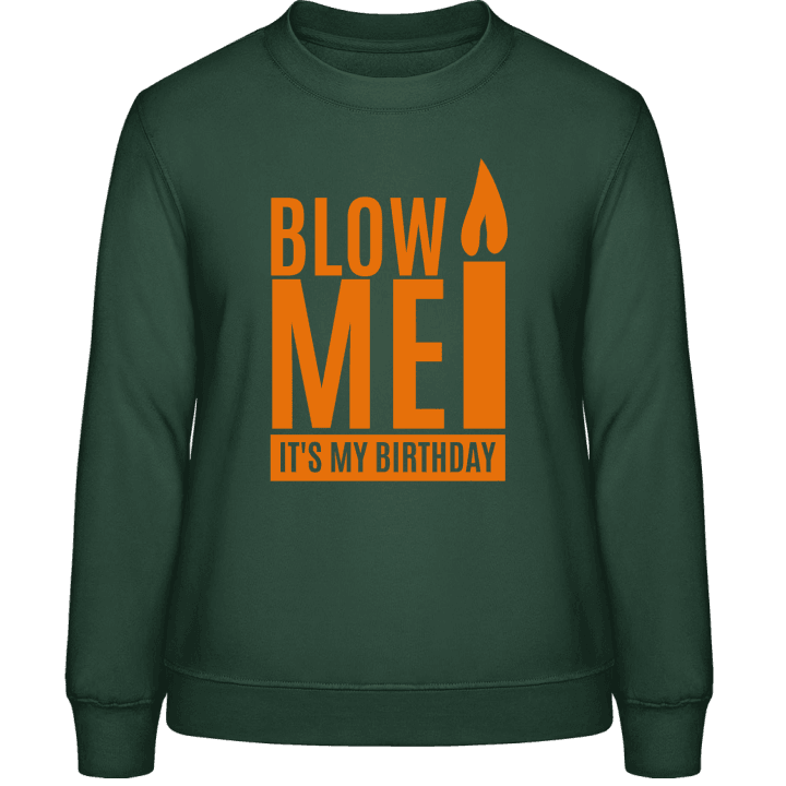Blow Me It's My Birthday Sweatshirt för kvinnor contain pic
