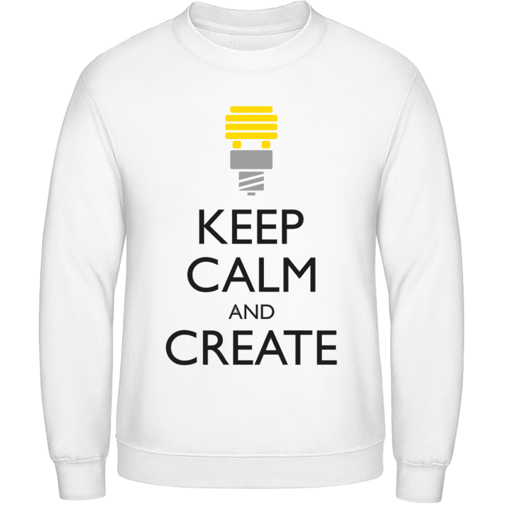 Keep Calm And Create Sweatshirt 0 image