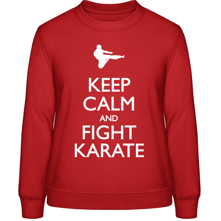 Keep Calm and Fight Karate Sweatshirt för kvinnor contain pic