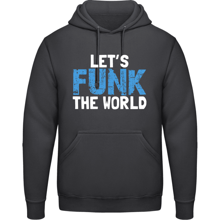 Let's Funk The World Felpa con cappuccio contain pic