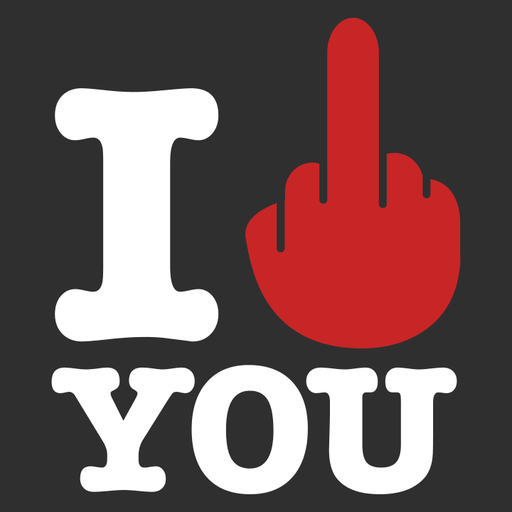I Hate You Vrouwen T-shirt 0 image