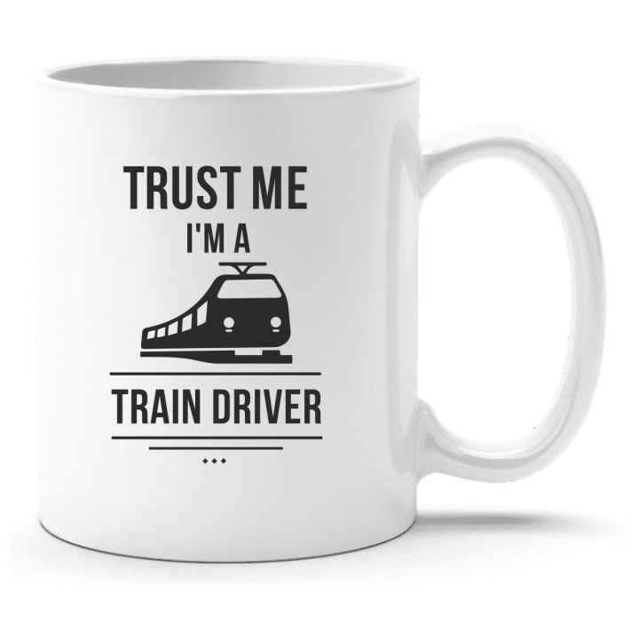 Trust Me I´m A Train Driver Taza contain pic
