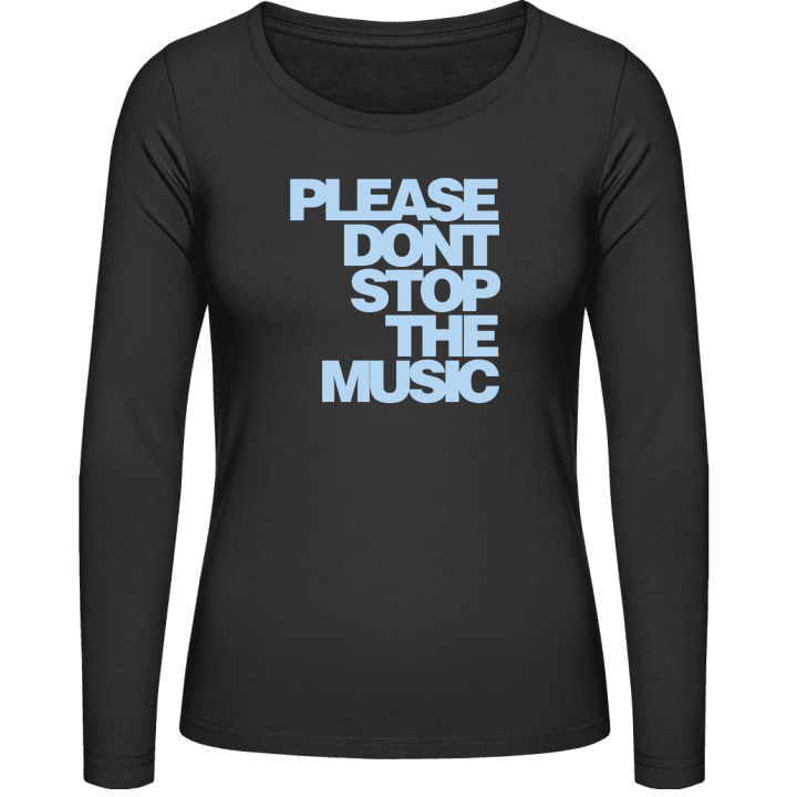 Don't Stop The Music Kvinnor långärmad skjorta contain pic