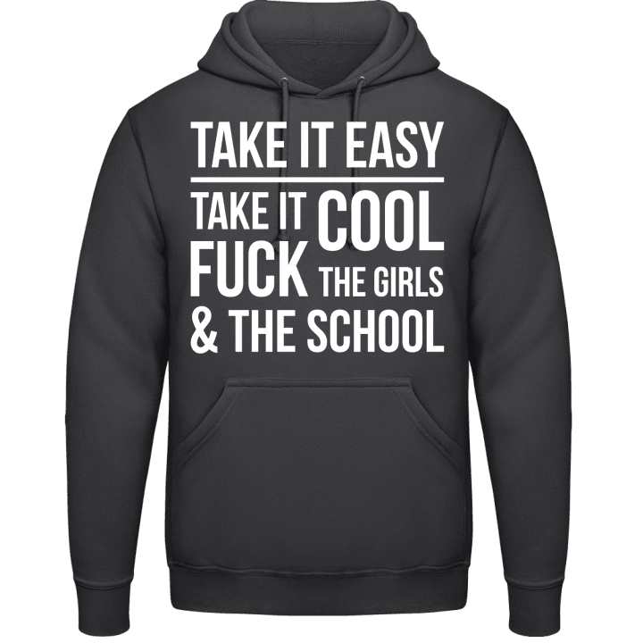 Take It Easy Take It Cool Hoodie contain pic