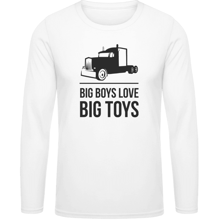 Big Boys Love Big Toys Långärmad skjorta contain pic