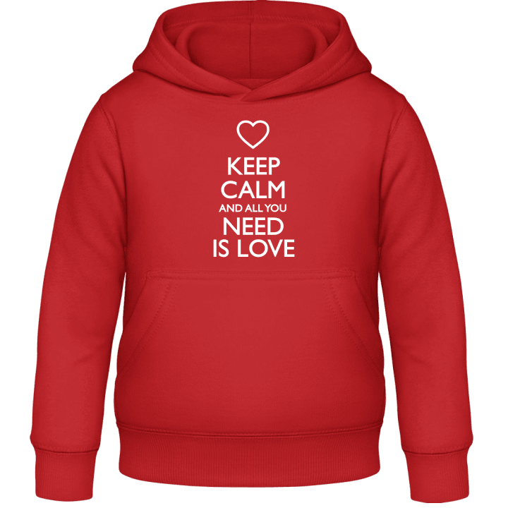 Keep Calm And All You Need Is Love Sweat à capuche pour enfants contain pic