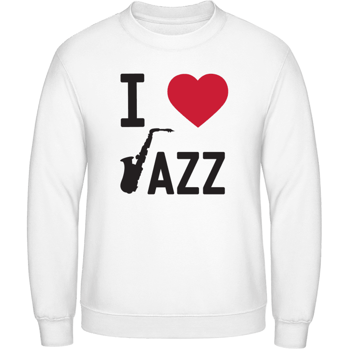 I Love Jazz Sweatshirt contain pic
