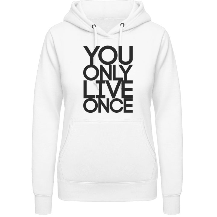 You Only Live Once YOLO Frauen Kapuzenpulli contain pic