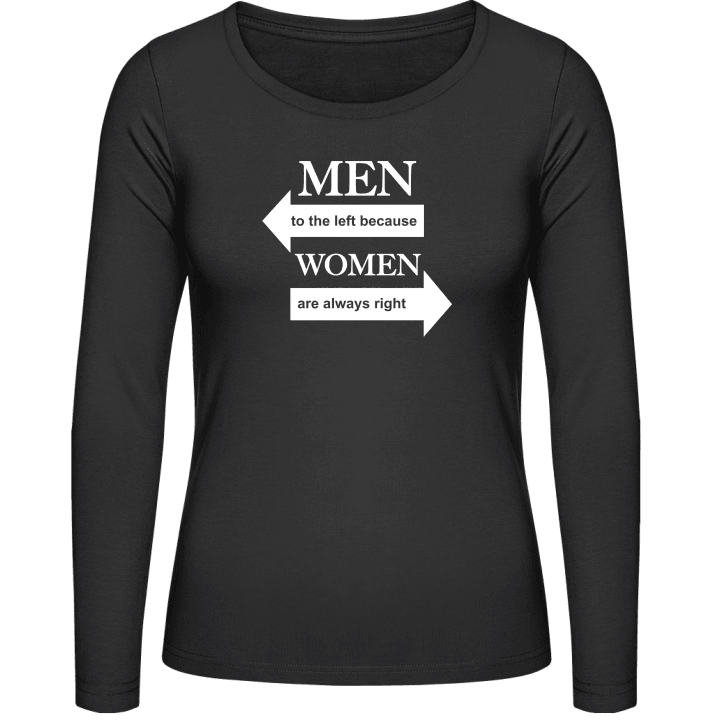 Men To The Left Because Women Are Always Right Vrouwen Lange Mouw Shirt 0 image