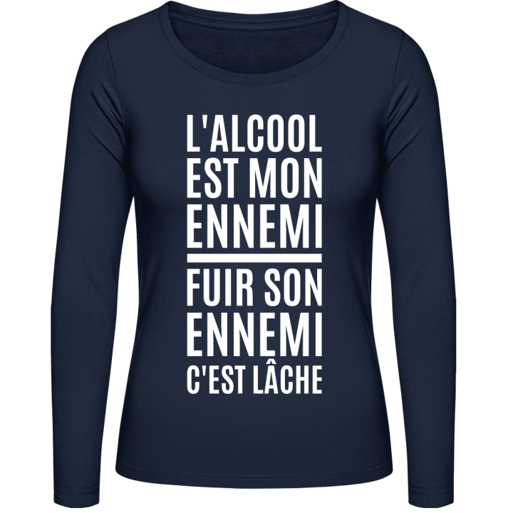 L'alcool Est Mon Ennemi Langermet skjorte for kvinner contain pic