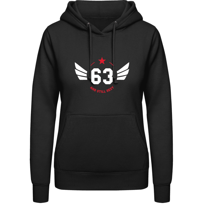 63 Years and still sexy Vrouwen Hoodie 0 image