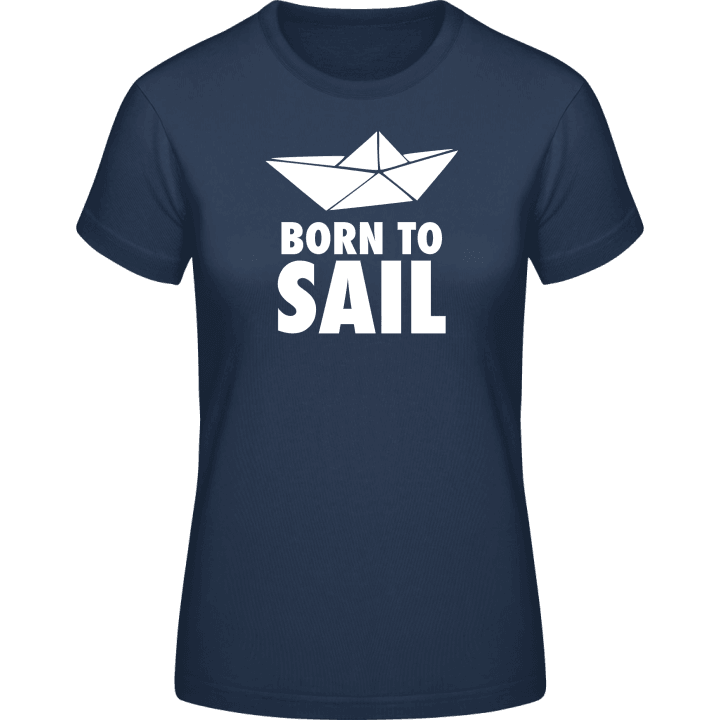 Born To Sail Paper Boat T-shirt för kvinnor 0 image