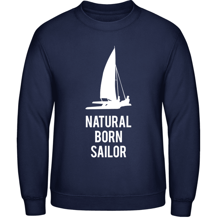 Natural Born Catamaran Sailor Sweatshirt contain pic