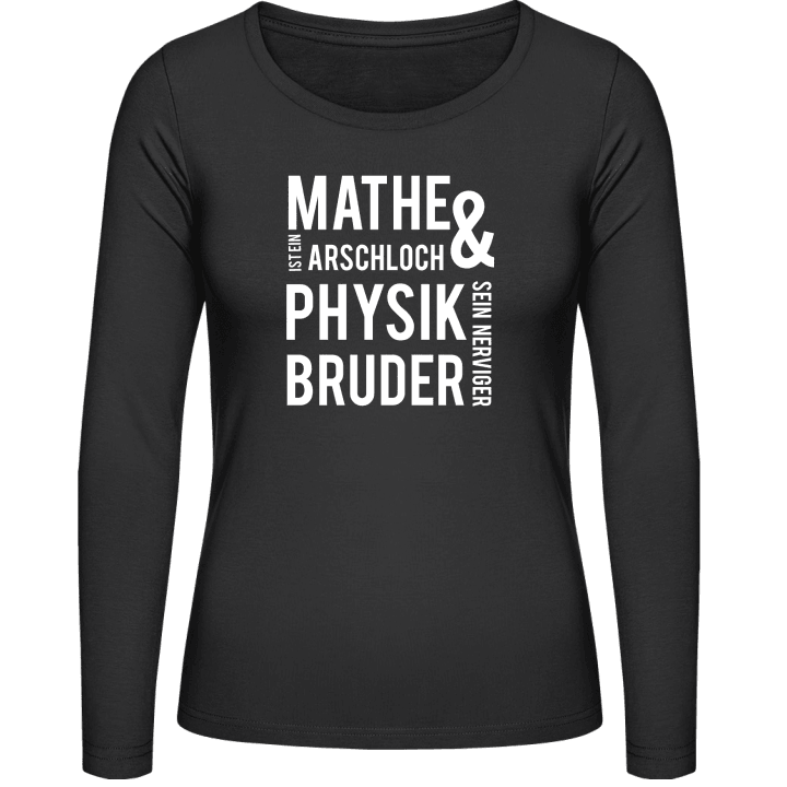 Mathe und Physik Vrouwen Lange Mouw Shirt contain pic