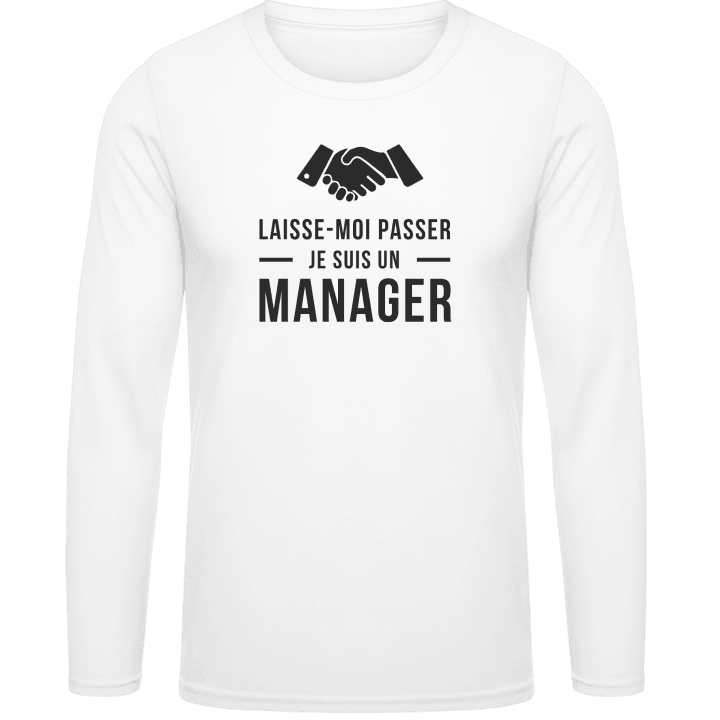 Laisse-moi passer je suis un manager Shirt met lange mouwen 0 image