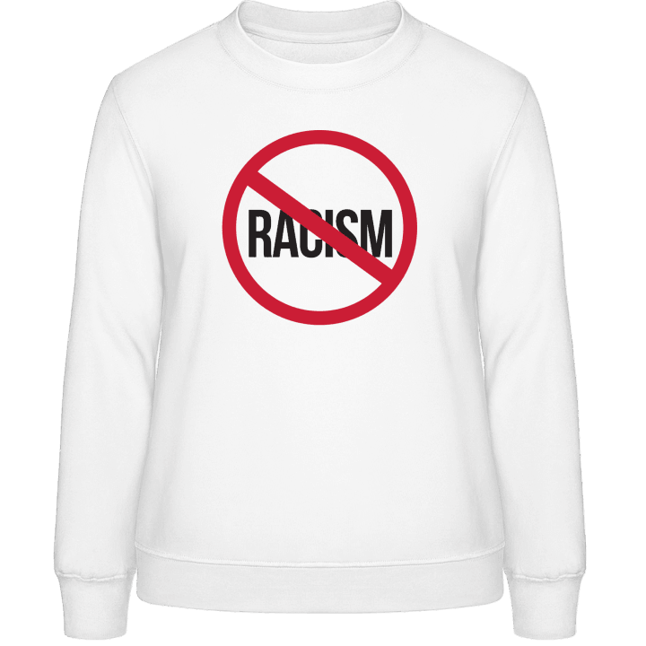 No Racism Frauen Sweatshirt contain pic
