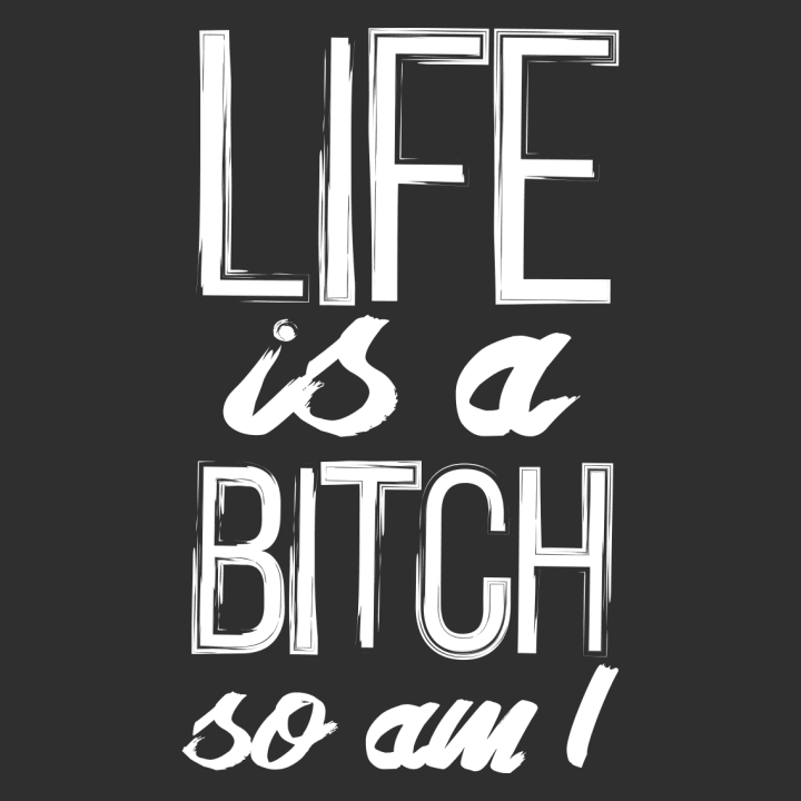 Life is Bitch SO am I T-shirt à manches longues pour femmes 0 image