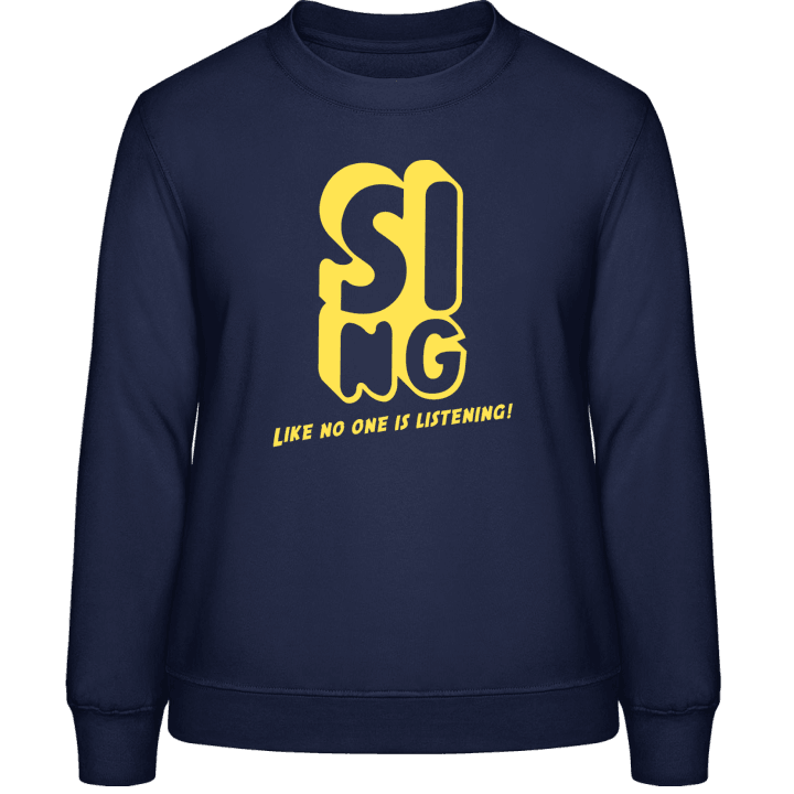 Sing Sweatshirt för kvinnor contain pic