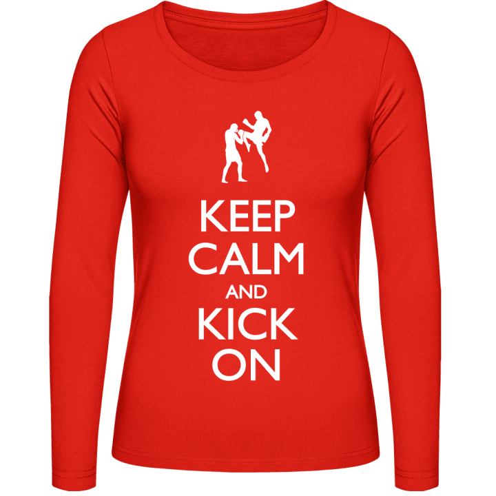 Keep Calm and Kick On Langermet skjorte for kvinner contain pic