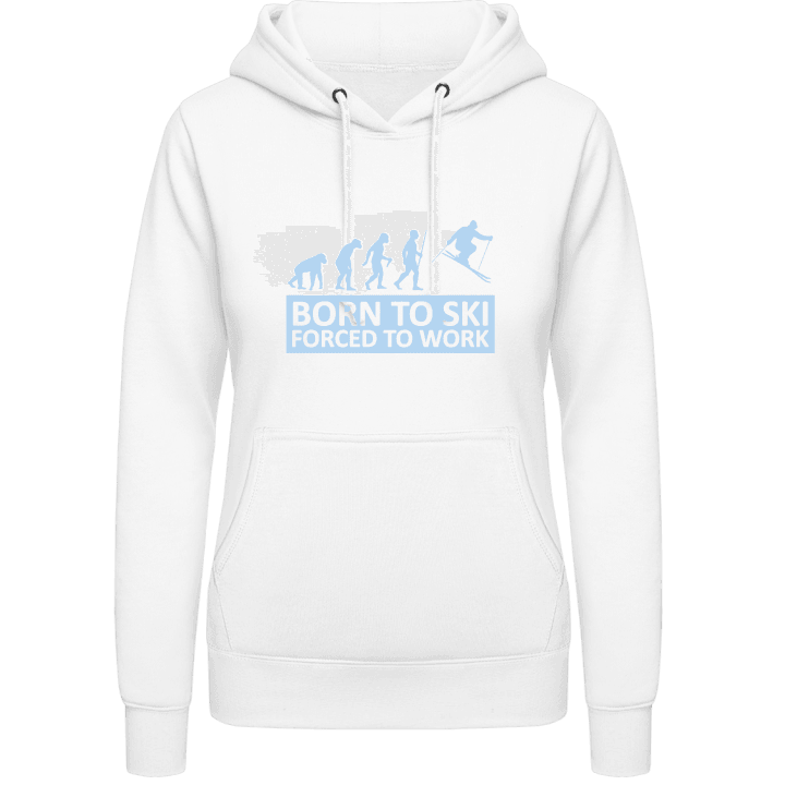 Born To Ski Forced To Work Hoodie för kvinnor contain pic