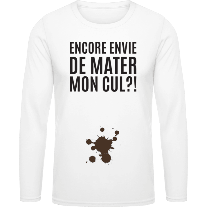 Encore Envie De Mater Mon Cul Shirt met lange mouwen 0 image