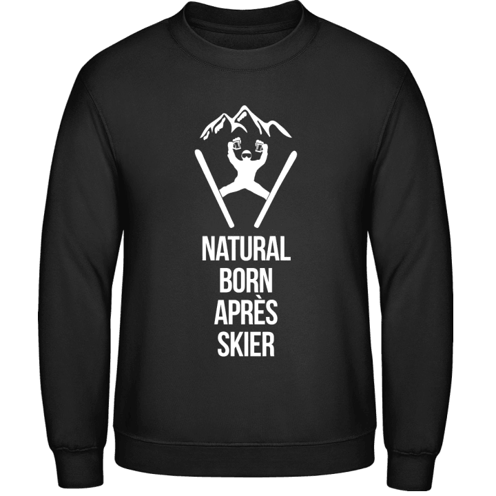 Natural Born Après Skier Sweatshirt contain pic