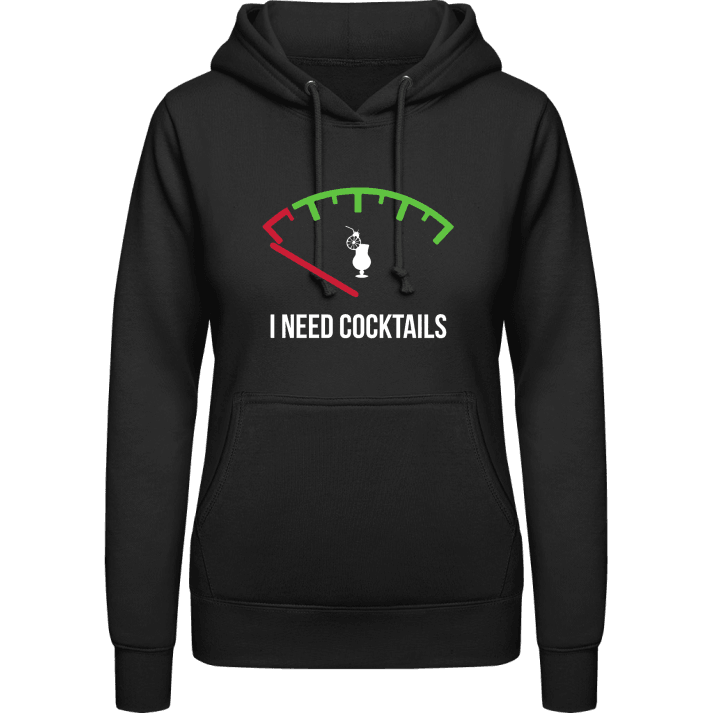 I Need Cocktails Women Hoodie contain pic