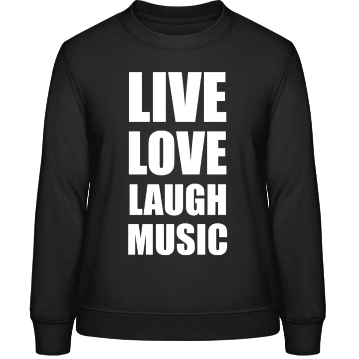 Live Love Laugh Music Felpa donna contain pic