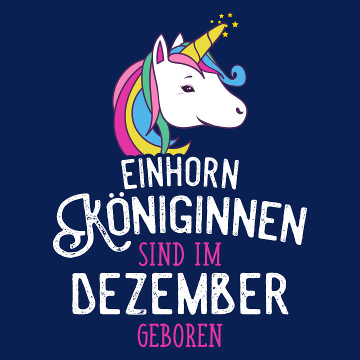 Einhorn Königinnen sind im Dezember geboren T-shirt bébé 0 image