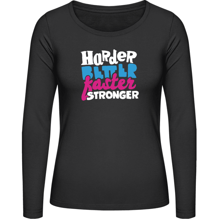 Faster Stronger Vrouwen Lange Mouw Shirt contain pic
