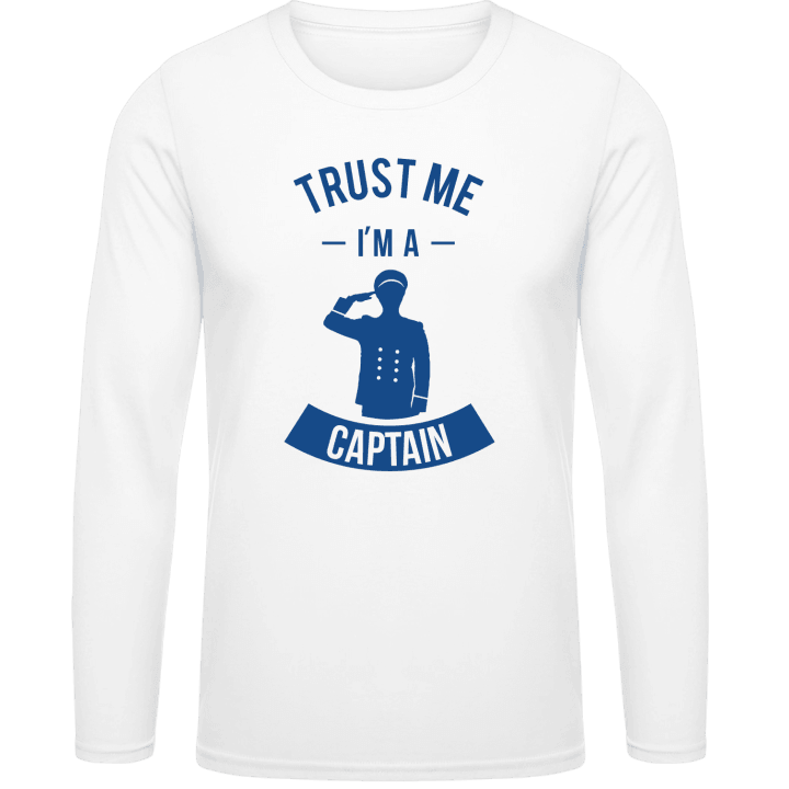 Trust Me I'm A Captain T-shirt à manches longues contain pic