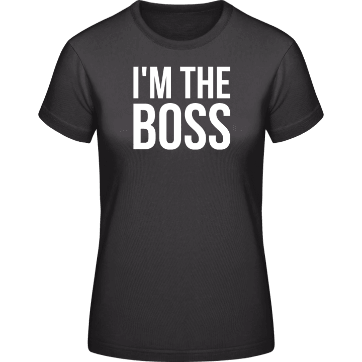 I'm The Boss T-skjorte for kvinner contain pic