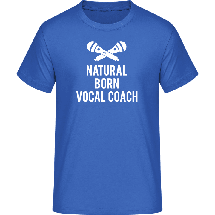 Natural Born Vocal Coach Camiseta 0 image