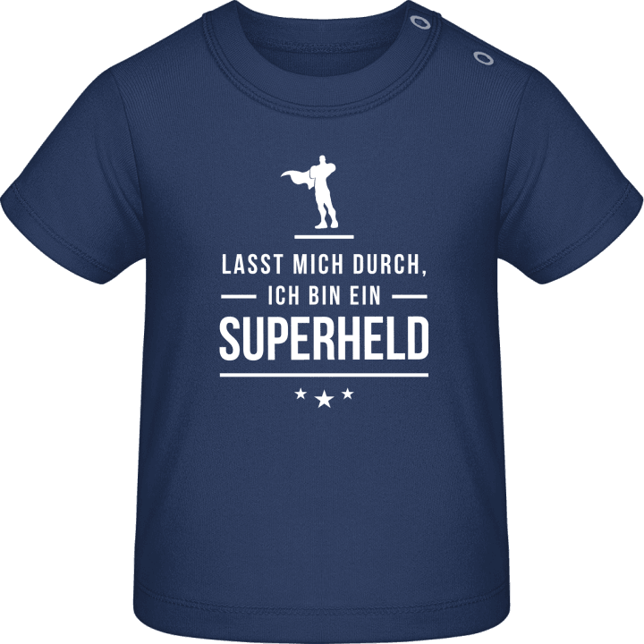 Lasst mich durch ich bin ein Superheld T-shirt för bebisar 0 image