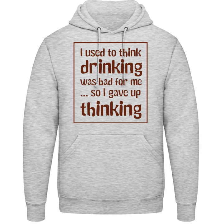 Gave Up Drinking Hoodie contain pic