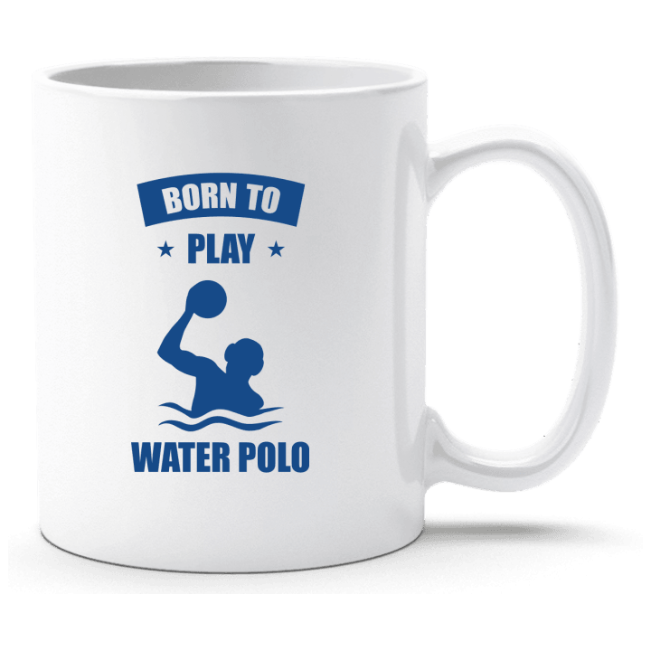 Born To Play Water Polo Taza contain pic