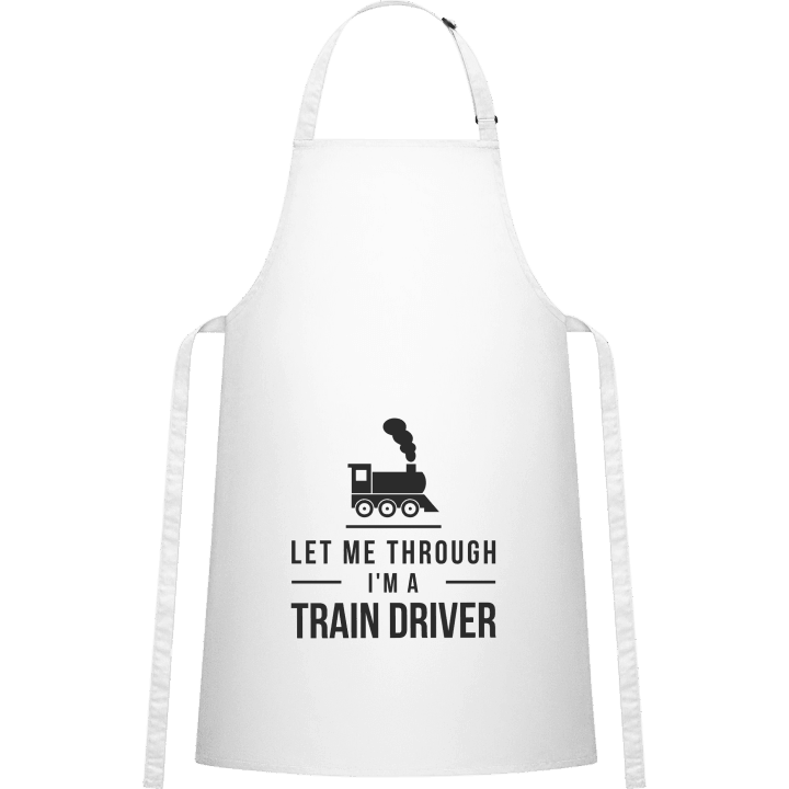 Let Me Through I´m A Train Driver Förkläde för matlagning contain pic