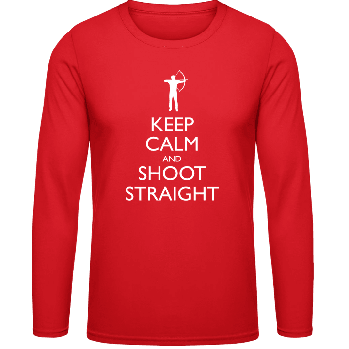 Keep Calm And Shoot Straight Langermet skjorte contain pic