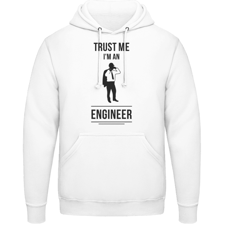 Trust Me I'm An Engineer Sweat à capuche contain pic