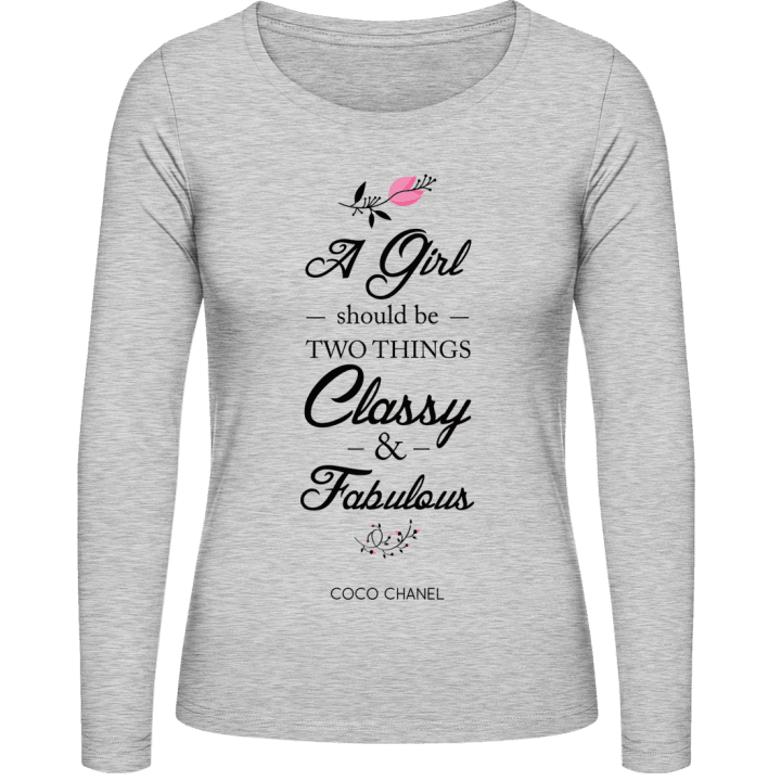 A Girl Should be Classy and Fabulous Langermet skjorte for kvinner 0 image