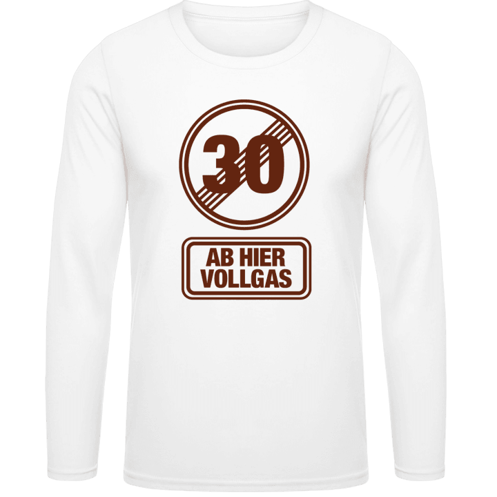 30 Ab hier Vollgas T-shirt à manches longues 0 image