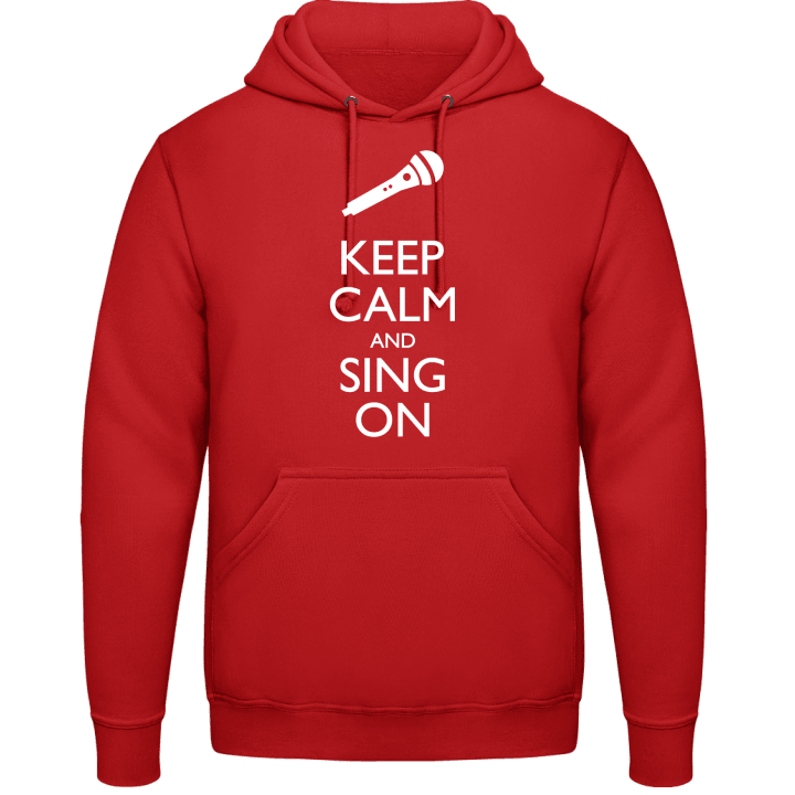 Keep Calm And Sing On Kapuzenpulli contain pic