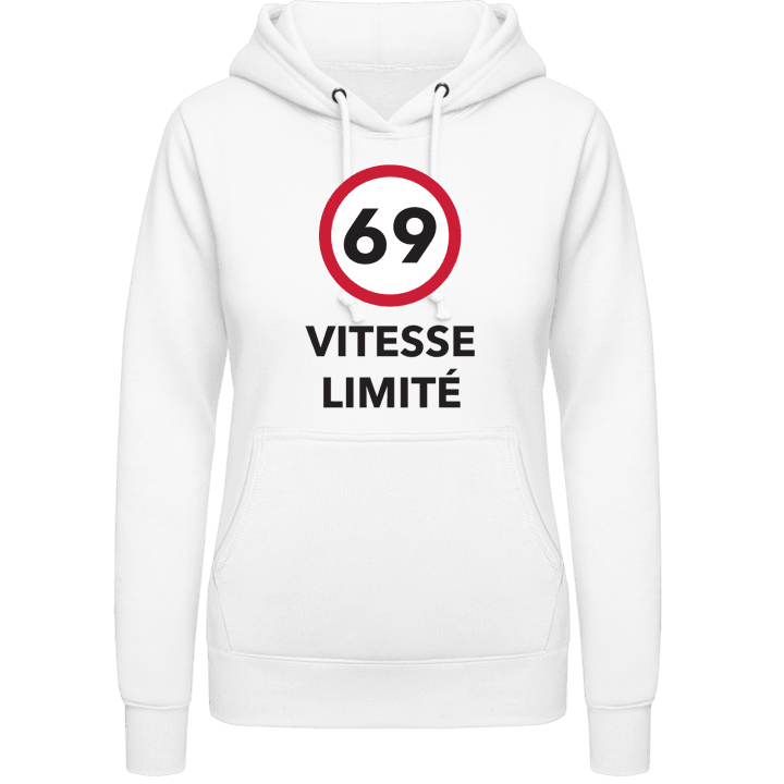 69 Vitesse limitée Vrouwen Hoodie contain pic