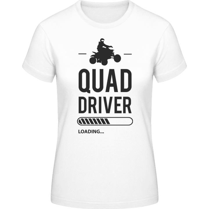 Quad Driver Loading T-skjorte for kvinner contain pic
