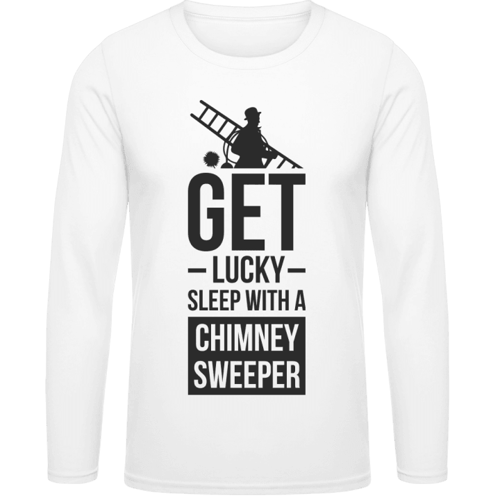 Get Lucky Sleep With A Chimney Sweeper Camicia a maniche lunghe contain pic