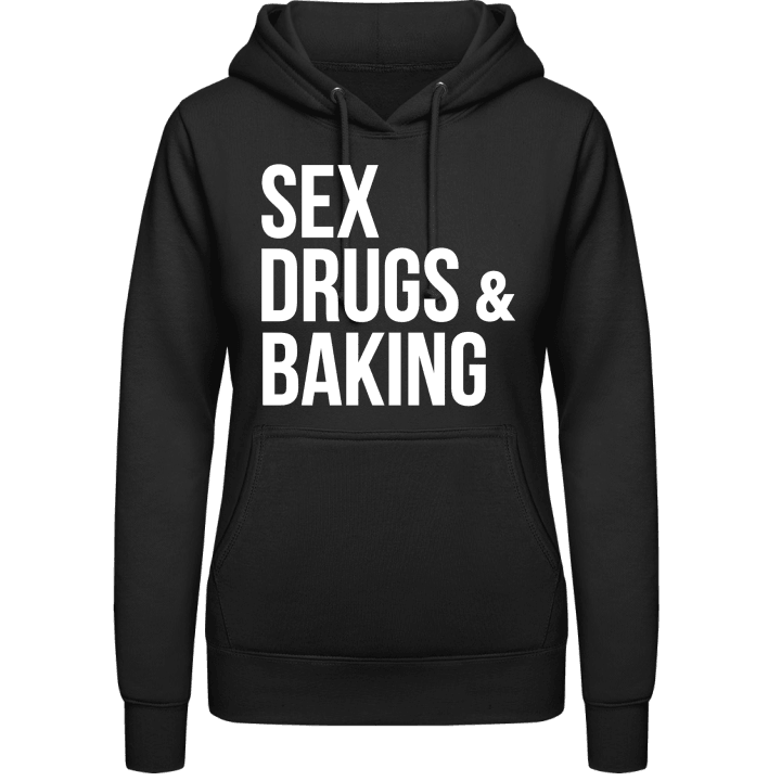 Sex Drugs And Baking Sweat à capuche pour femme contain pic