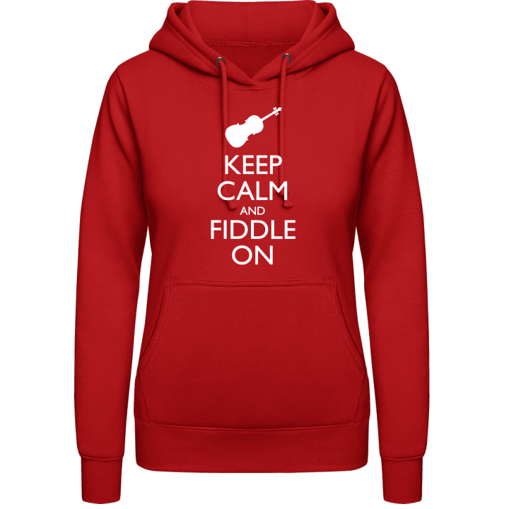 Keep Calm And Fiddle On Hoodie för kvinnor contain pic