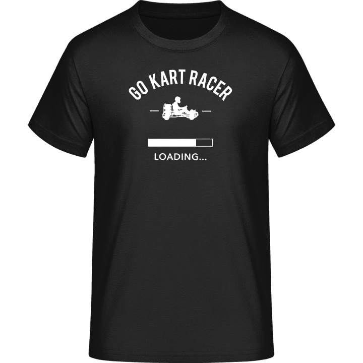 Go Kart Racer loading T-Shirt 0 image